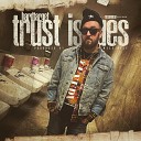 Hard Target Wess Nyle - Trust Issues