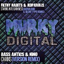 Bass Antics Nino - Chains Version Remix