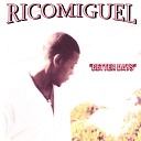 Ricomiguel - Sing A New Song Bonus Track