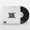 Mani Andz feat Young J - Be Around