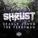 Shrust - The Ferryman