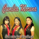 Cumbia Morena - Quiero Ser M s Que Tu Amiga Si Me Dices Adi s