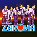 Grupo Zaroma - Mi Corazon Llora por Ti