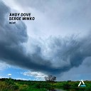 Andy Dove Serge Minko - Mist