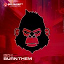 601 - Burn Them Original Mix