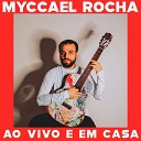 Myccael Rocha - S bado de Chuva no Litoral