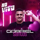 Gabriel Santos - Deixa Eu Te Superar