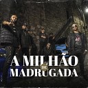O MANDRAKE MC Tarapi MC Tevez feat MC KAULZINHO BEN… - A Milh o de Madrugada