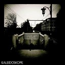 Kaleidoskope - Social Ramblings