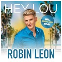 Robin Leon - Hey Lou Edwin Louis Remix
