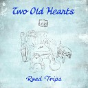 Two Old Hearts Demetrios Liadis - Side Loves