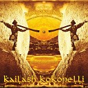 Kailash Kokopelli - In the Light
