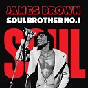James Brown The Famous Flames - Shout And Shimmy