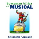 Spaceman Africa the Musical - The Bidet Song