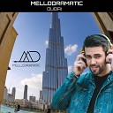 Mellodramatic - Dubai