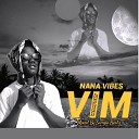 Nana vibes - VIM