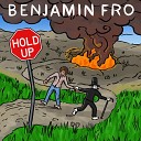 Benjamin Fro - HOLD UP