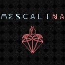 Mescalina - Sottopelle