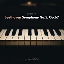Jonas Schmidt - Symphony No 5 Op 67 III Scherzo Allegro Trio