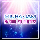 Miura Jam - My Soul your Beats From Angel Beats Cover