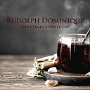 Rudolph Dominique - My Hands in Yours