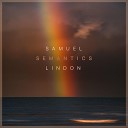 Samuel Lindon - Semantics