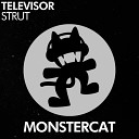 Televisor - Strut Original Mix