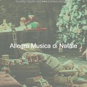 Allegro Musica di Natale - Gioia al Mondo Natale Virtuale