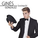 Gines Gonzalez - Aunque nadie lo sepa