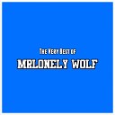 MrLonely Wolf - Be with Me Night and Day