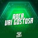 MC 7 BELO DJ VN Mix - Ro a Vai Gostosa