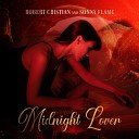 Robert Cristian feat Sonny Flame - Midnight Lover