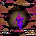 mikky huncho feat Wolfgang perrycea - Feel Your Body