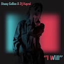 Stassy Collins DJ Kapral - I Will