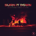E.P.O, Veronica Bravo - Burn It Down