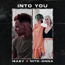 ISAEV Nito Onna - Into You