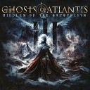 Ghosts Of Atlantis - March of the Titans