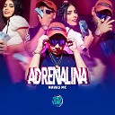 Navas MC DJ Hud Original Dan Soares NoBeat - Adrenalina