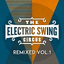 The Electric Swing Circus SpekrFreks - Gimme SpekrFreks Remix