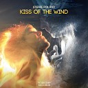 Stefre Roland - Kiss Of The Wind