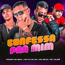 MC Ch da Z O Mc Zeus Trov o no Beat feat Mc… - Confessa pra Mim