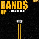 nunesskr - Band Up Talk Walkie Talkie