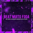 Dj Feeh Ribeiro MC ZL Mc GW feat Dj Matheus Da… - Beat Muito Foda
