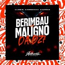 DJ Lucas ZS DJ HENRIQUE DA ZO DJ OLIVEIRA ZS feat MC Vuk… - Berimbau Maligno da Dz7