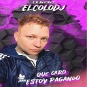 ElColoDj - Que Caro Estoy Pagando