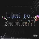 MATWW OFFICIAL evade productions Prod M0od - What You Sacrifice