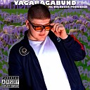 MC BULDOZER PODKIDISH - Vagabagabund