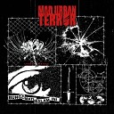 Mad Urban Terror - Bunga Mati Malam Ini