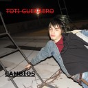 Toti Guerrero - Lost