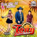 Tony Cantero El Texano de la Cumbia - Mi Novia Fea